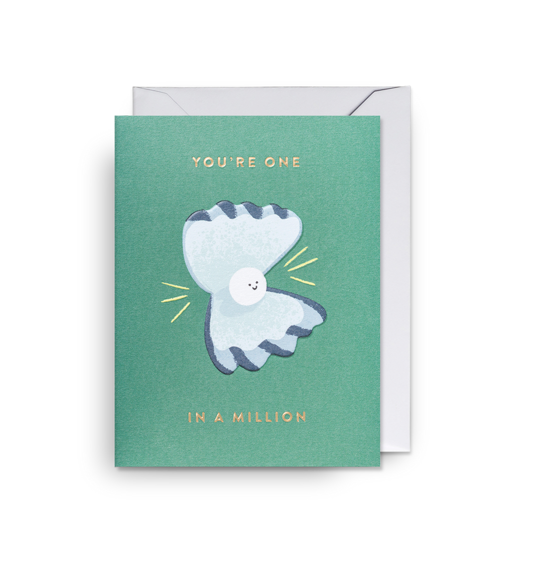 You're One In A Million Mini Card