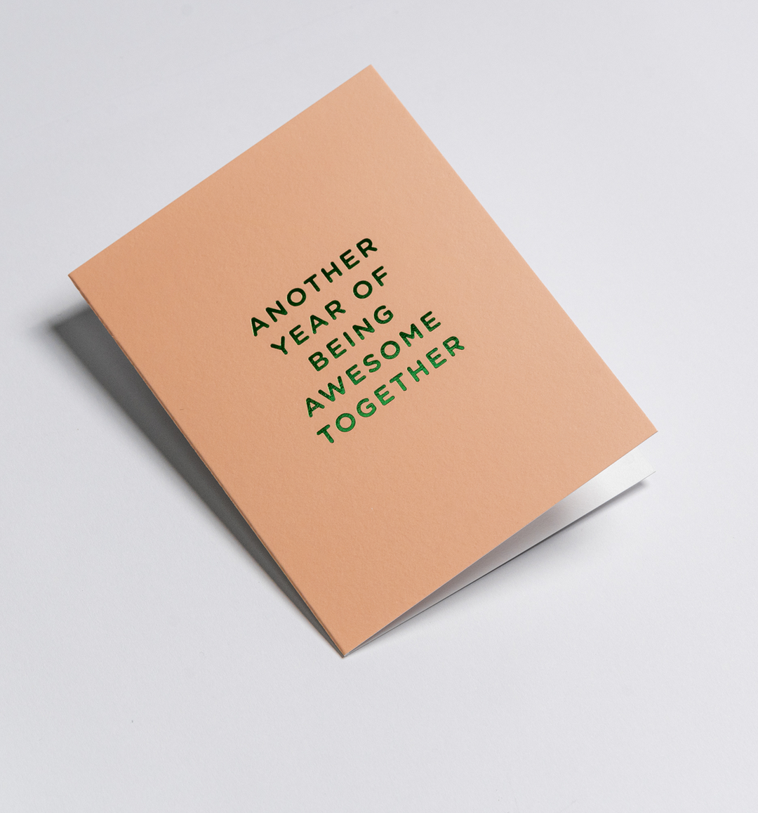 Another Year Of Being Awesome Together Anniversary Mini Card
