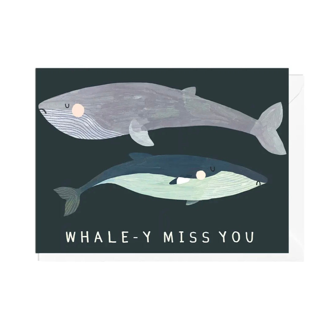 Whale-Y Miss You Card