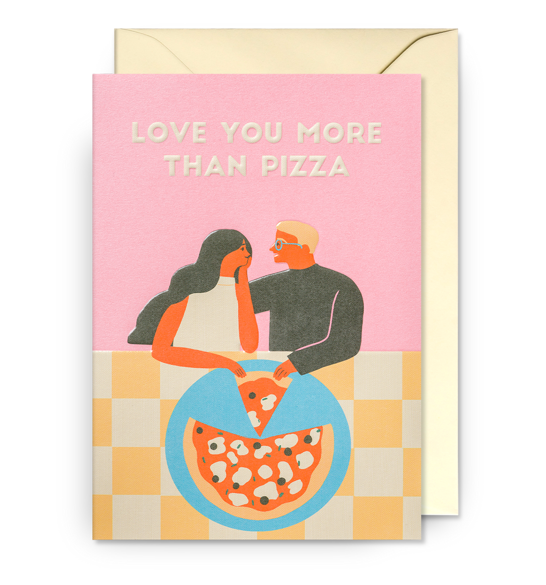 Love You More Than Pizza Card