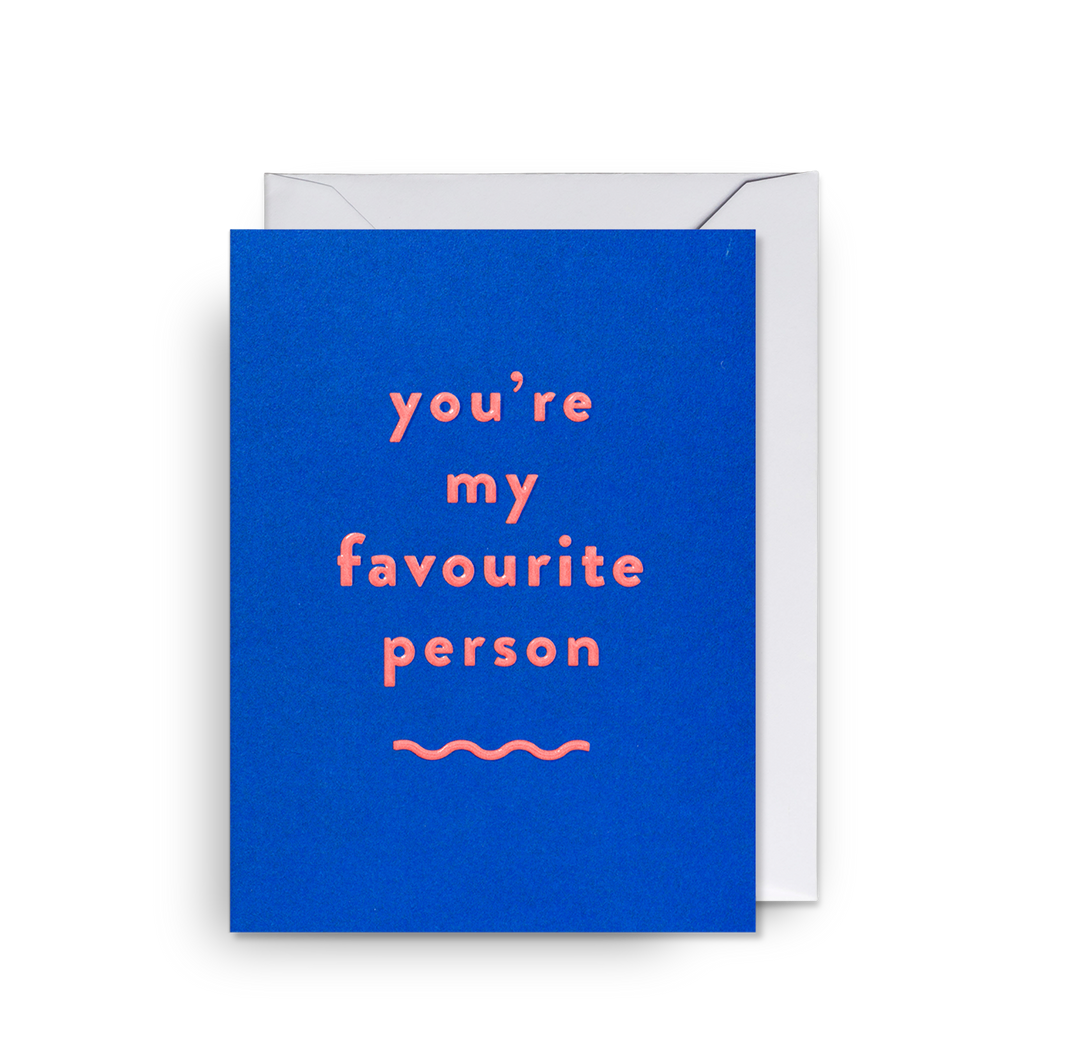 Favourite Person Mini Card
