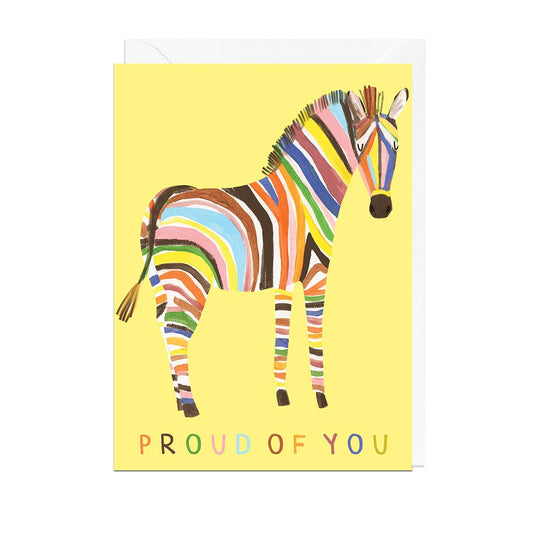 Proud Of You Zebra Card
