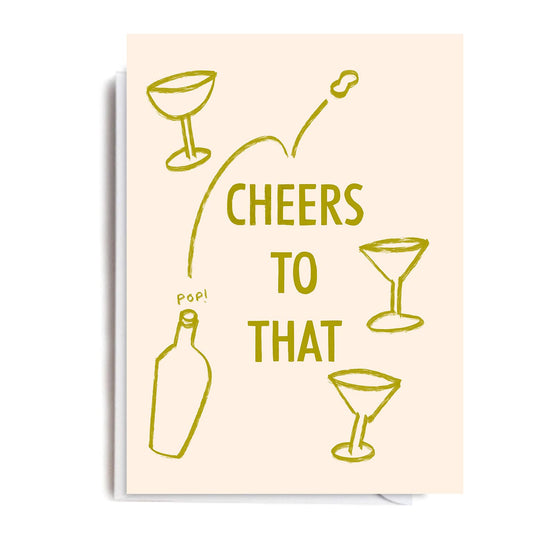 Cheers To That Card