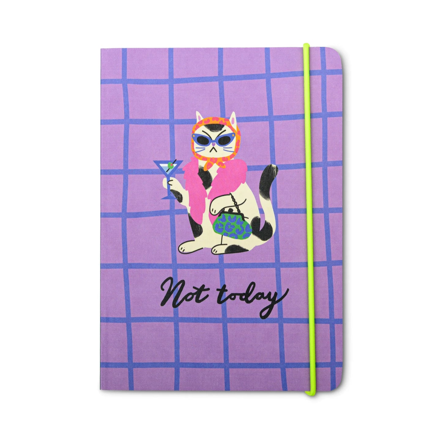 'Not Today' Notebook