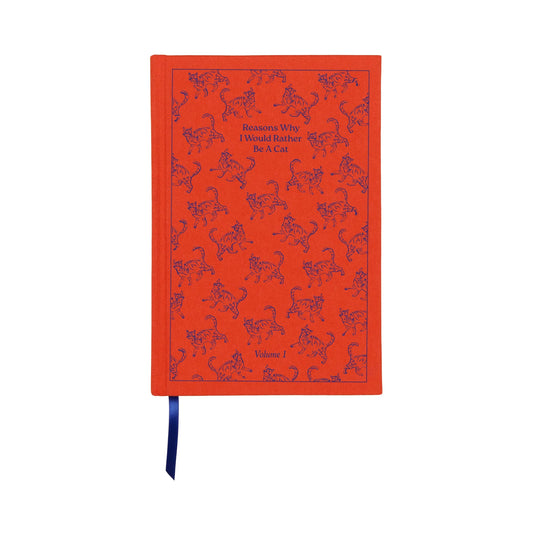'Reasons Why I Would Rather Be A Cat' Journal