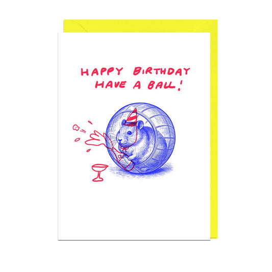 Happy Birthday, Have A Ball