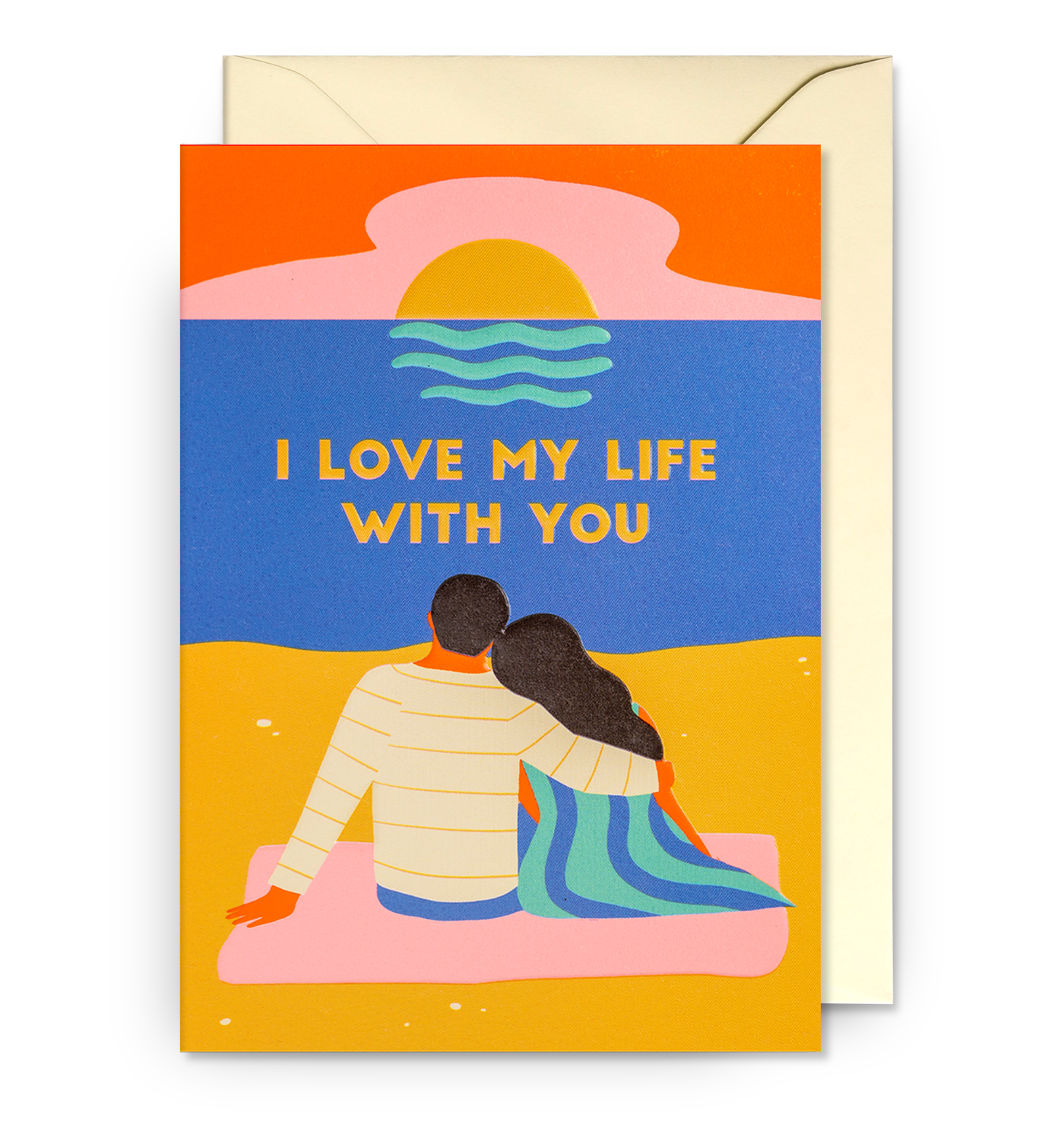 I Love My Life With You Card