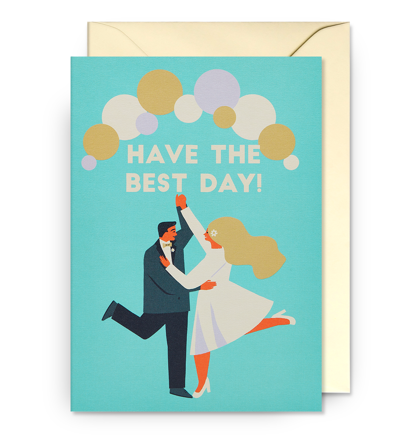 Have The Best Day Card