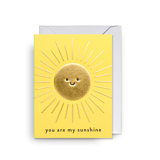 You Are My Sunshine Mini Card